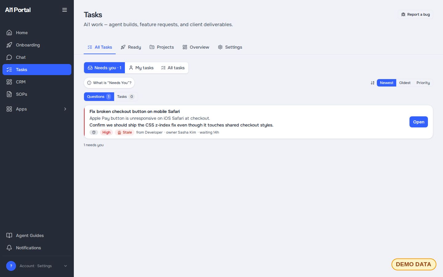 The Needs you view of the Tasks app with one plain-English question waiting for the owner's decision (demo data)